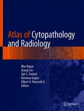 Kniha Atlas of Cytopathology and Radiology Ritu Nayar