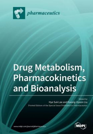 Книга Drug Metabolism, Pharmacokinetics and Bioanalysis 