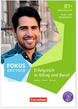 Kniha Fokus Deutsch B1 + Brückenkurs Gunther Weimann