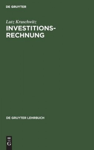 Kniha Investitionsrechnung Lutz Kruschwitz