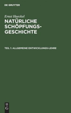 Kniha Allgemeine Entwicklungs-Lehre Ernst Haeckel