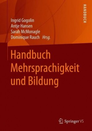 Könyv Handbuch Mehrsprachigkeit und Bildung Ingrid Gogolin