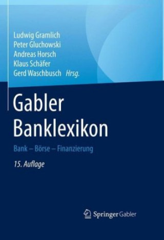 Kniha Gabler Banklexikon Ludwig Gramlich