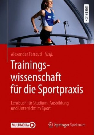 Knjiga Trainingswissenschaft fur die Sportpraxis Alexander Ferrauti