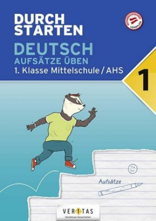 Kniha Durchstarten 1. Klasse - Deutsch AHS - Aufsätze Gernot Blieberger