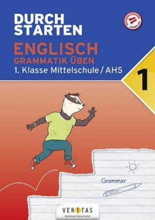 Kniha Durchstarten 1. Klasse - Englisch AHS/ BHS - Grammatik Franz Zach