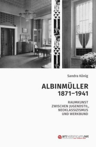 Kniha Albinmüller 1871-1941 Sandra König