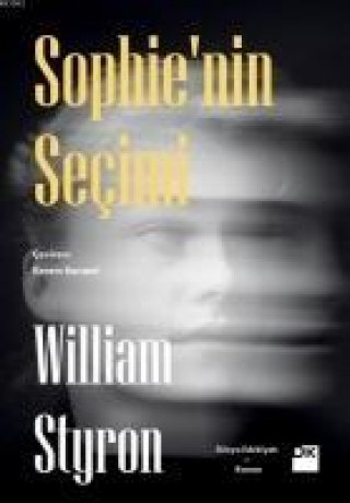 Knjiga Sophienin Secimi William Styron