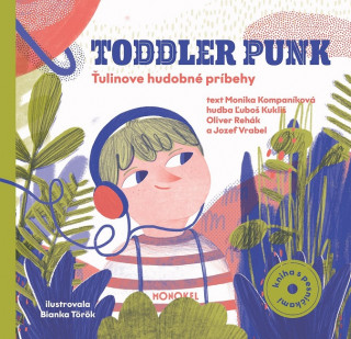 Könyv Toddler Punk Monika Kompaníková