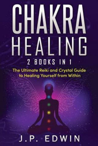 Boek Chakra Healing J. P. Edwin