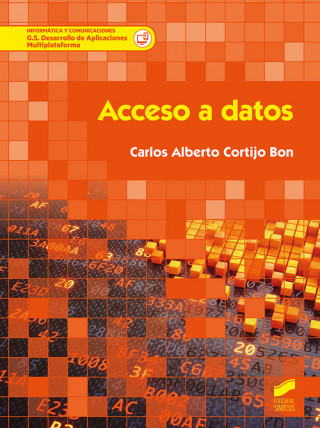 Книга ACCESO A DATOS CARLOS ALBERTO CORTIJO BON