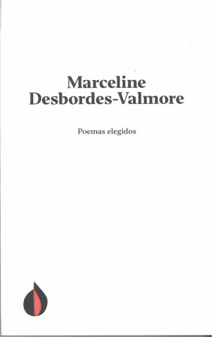 Kniha POEMAS ELEGIDOS MARCELINE DESBORDES-VALMORE