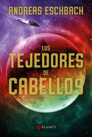 Könyv LOS TEJEDORES DE CABELLOS ANDREAS ESCHBACH
