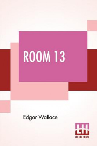 Knjiga Room 13 Edgar Wallace