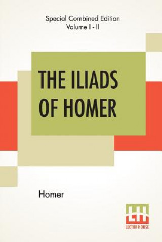 Książka Iliads Of Homer (Complete) Homer