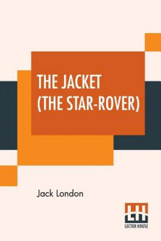 Knjiga Jacket (The Star-Rover) Jack London