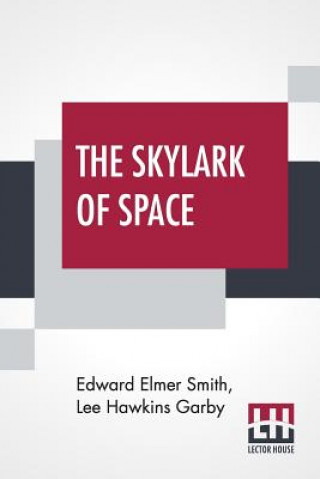 Libro Skylark Of Space Edward Elmer Smith