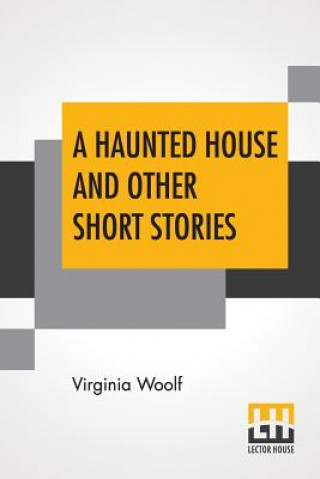 Kniha Haunted House And Other Short Stories Virginia Woolf