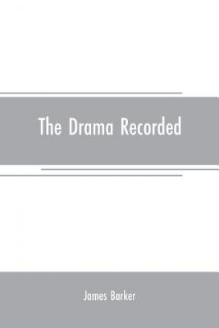 Kniha drama recorded James Barker