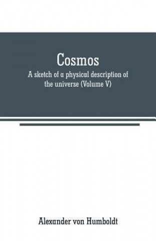 Kniha Cosmos Alexander Von Humboldt