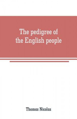 Carte pedigree of the English people Thomas Nicolas