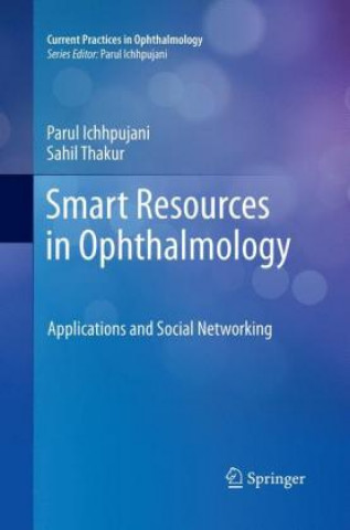 Book Smart Resources in Ophthalmology Parul Ichhpujani