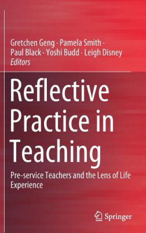 Kniha Reflective Practice in Teaching Gretchen Geng