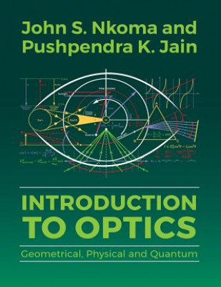 Kniha Introduction to Optics JOHN S. NKOMA