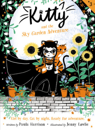 Carte Kitty and the Sky Garden Adventure Paula Harrison