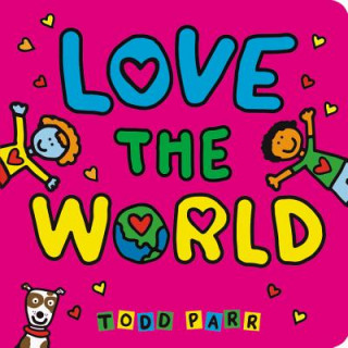 Книга Love the World Todd Parr