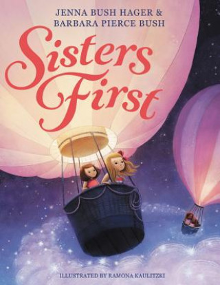 Kniha Sisters First Jenna Bush Hager