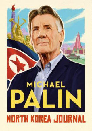 Kniha North Korea Journal Michael Palin