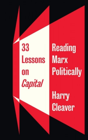 Kniha 33 Lessons on Capital Harry Cleaver
