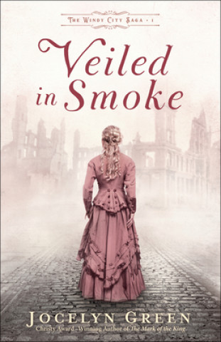 Книга Veiled in Smoke Jocelyn Green