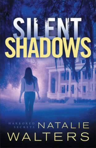 Libro Silent Shadows Natalie Walters
