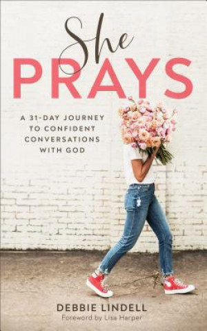 Knjiga She Prays Debbie Lindell