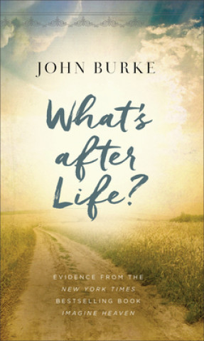 Könyv What's after Life? John Burke
