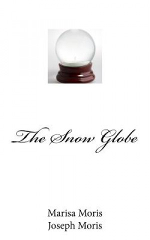 Carte The Snow Globe Joseph Moris