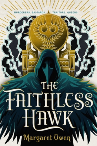 Knjiga Faithless Hawk Margaret Owen