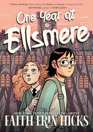 Книга One Year at Ellsmere Faith Erin Hicks