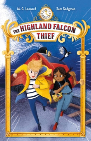 Carte The Highland Falcon Thief: Adventures on Trains Mg Leonard