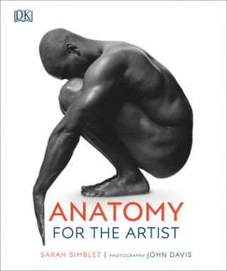 Knjiga Anatomy for the Artist Sarah Simblet