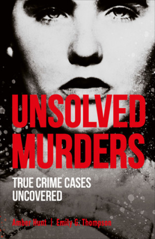 Libro Unsolved Murders Emily G. Thompson