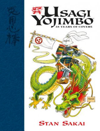 Kniha Usagi Yojimbo: 35 Years Of Covers Stan Sakai