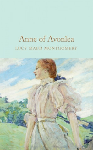 Kniha Anne of Avonlea Lucy Maud Montgomery