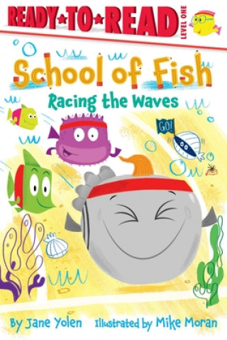 Kniha Racing the Waves: Ready-To-Read Level 1 Jane Yolen