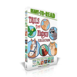 Kniha Tails from History Collection (Boxed Set): A Raccoon at the White House; A Parrot in the Painting; A Puppy for Helen Keller; The Cat Who Ruled the Tow Various