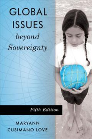 Könyv Global Issues beyond Sovereignty Maryann Cusimano Love