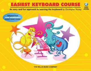 Kniha Easiest Keyboard Course: Early to Later Elementary Level Christopher Hussey