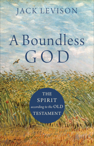 Knjiga Boundless God Jack Levison